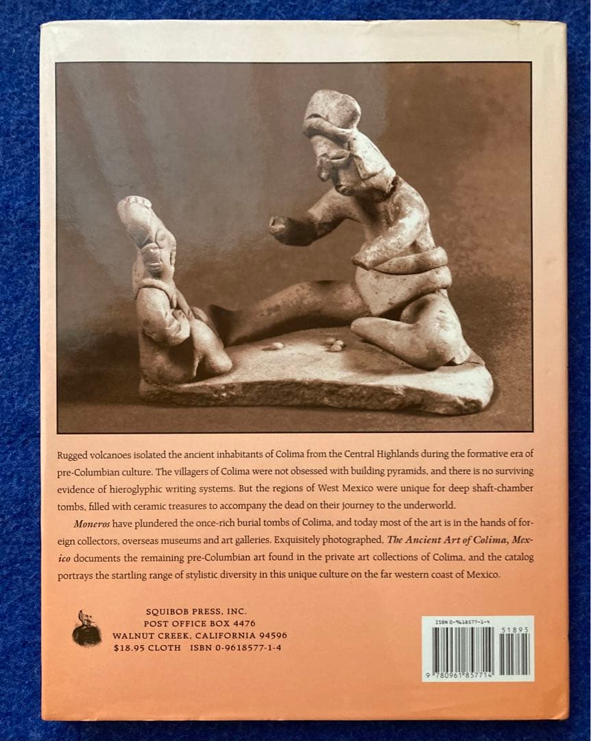 洋書 The Ancient Art of Colima, Mexico