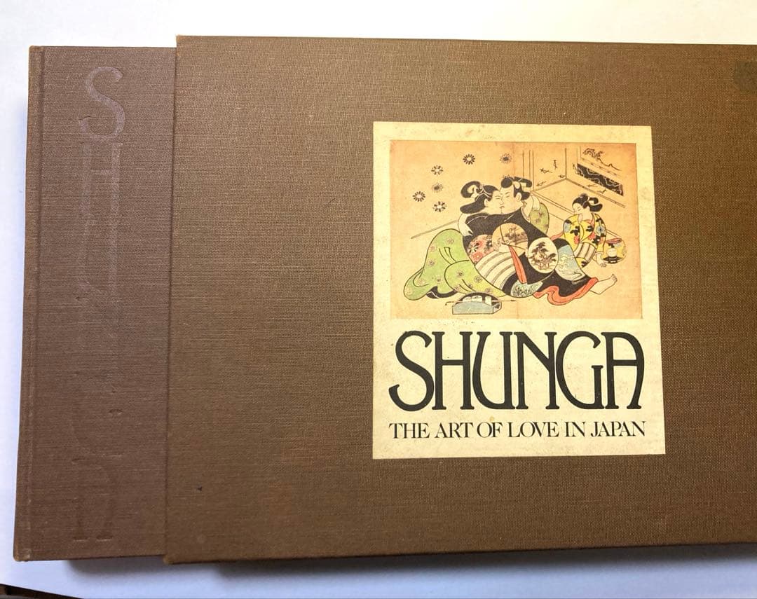 SHUNGA: THE ART OF LOVE IN JAPAN 春画
