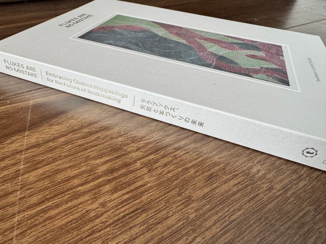 FLUKES ARE NO MISTAKE タラブックス、失敗と本づくりの未来