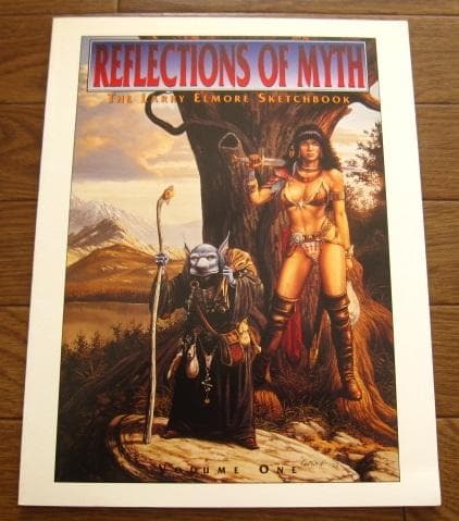 アート・デザイン・音楽 Reflections of Myth: The Larry Elmore