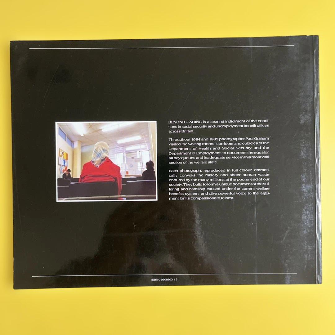 BEYOND CARING PAUL GRAHAM ポール・グラハム 写真集