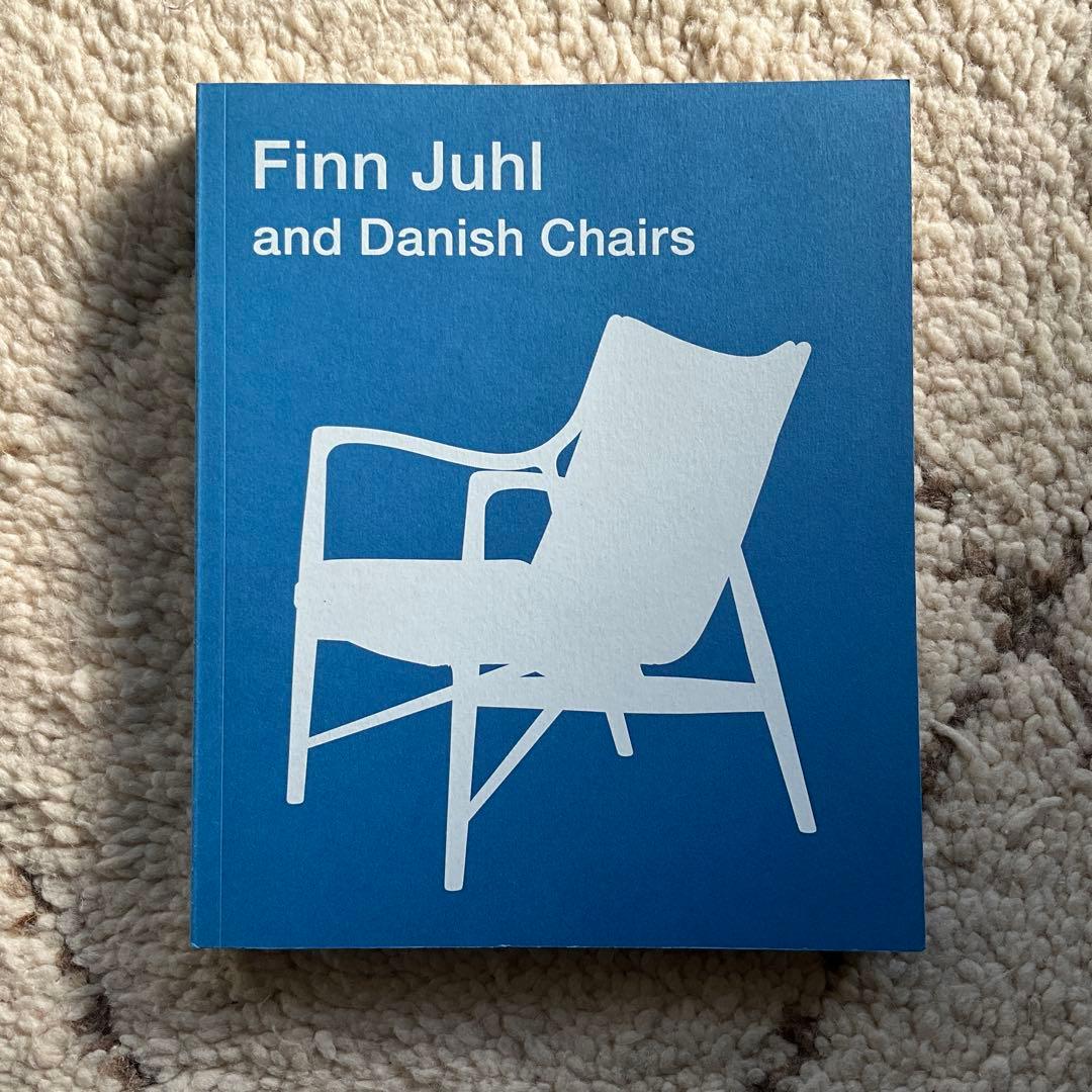 図録　Finn Juhl フィン・ユールとデンマークの椅子　東京都美術館
