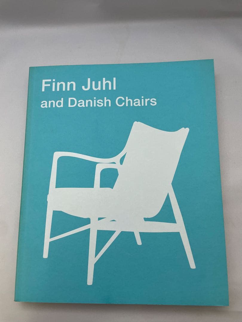 フィン・ユールとデンマークの椅子 （図録）