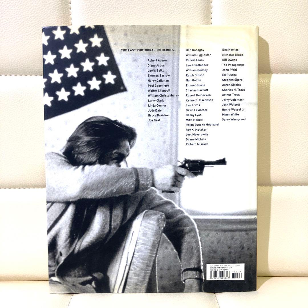 アート・デザイン・音楽 The Last Photographic Heroes/Gilles Mora