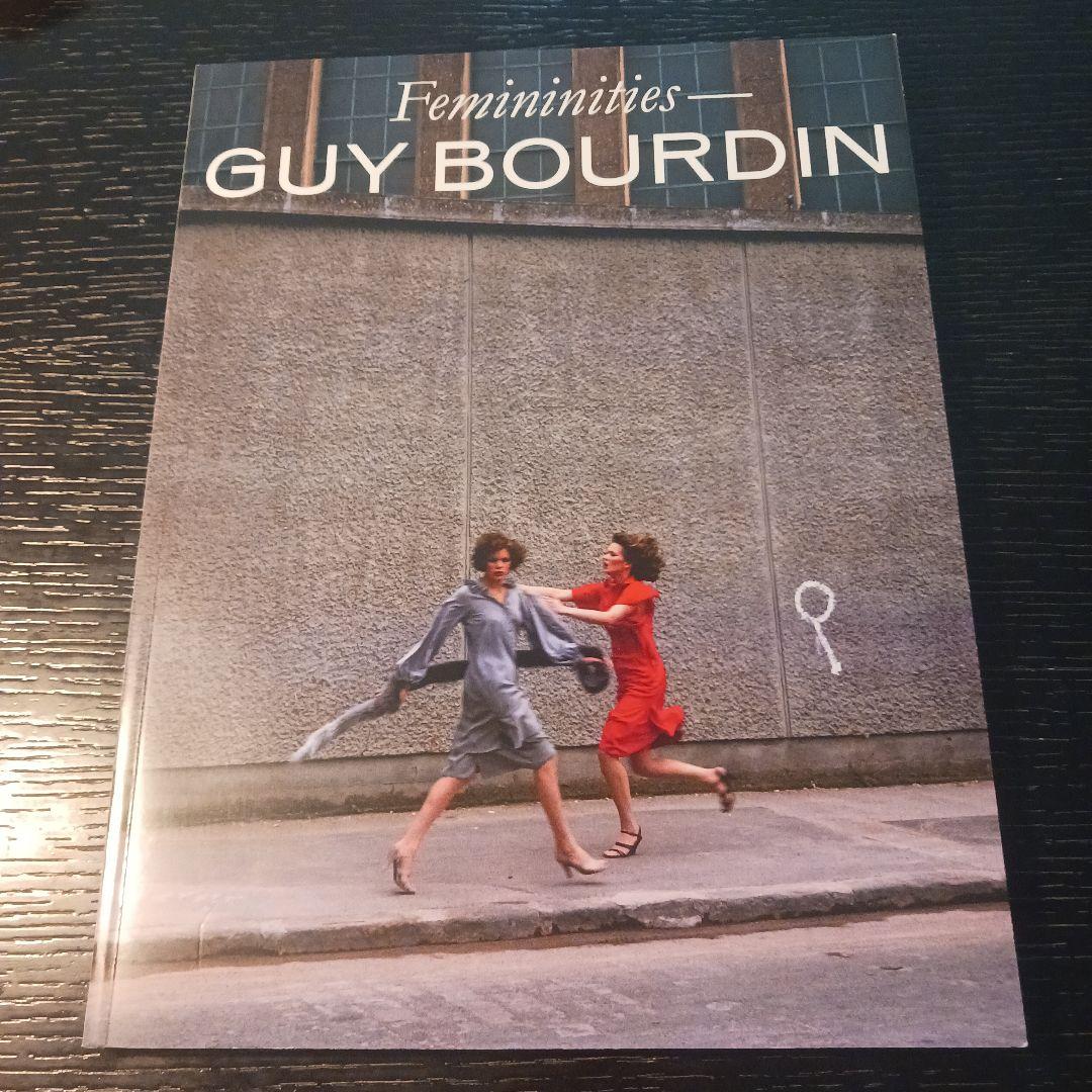 ギイ・ブルダン 写真集 Fémininities - Guy Bourdin洋書