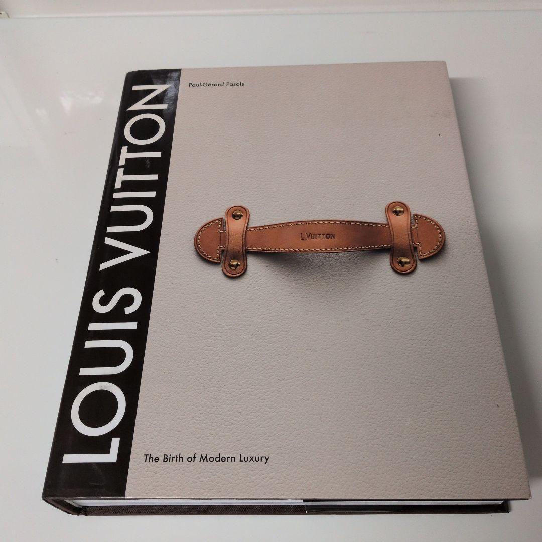 洋書 LOUIS VUITTON The Birth of Modern Luxury