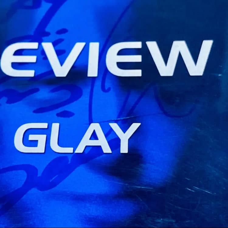 GLAY REVIEW サイン
