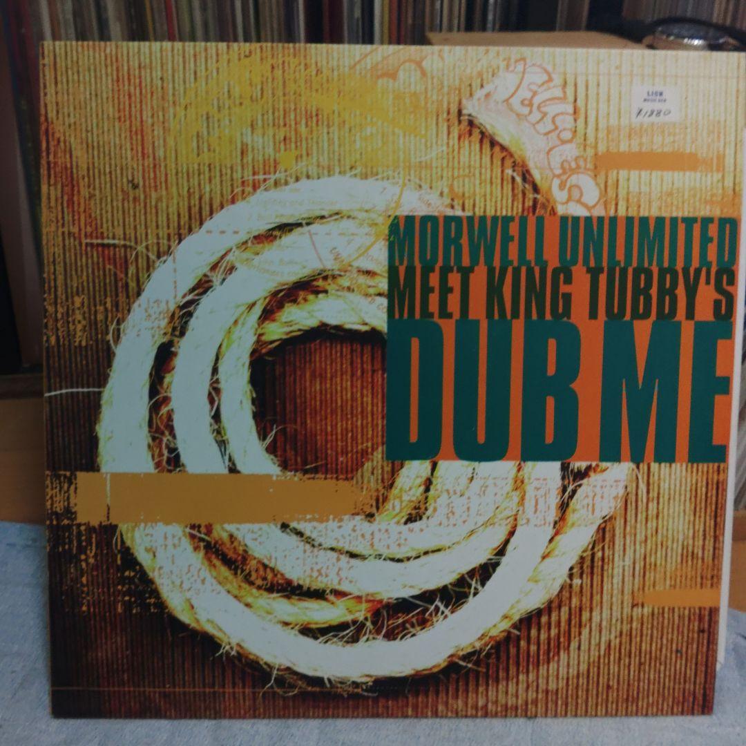 洋楽 Morwell Unlimited Meet King Tubby's Dub