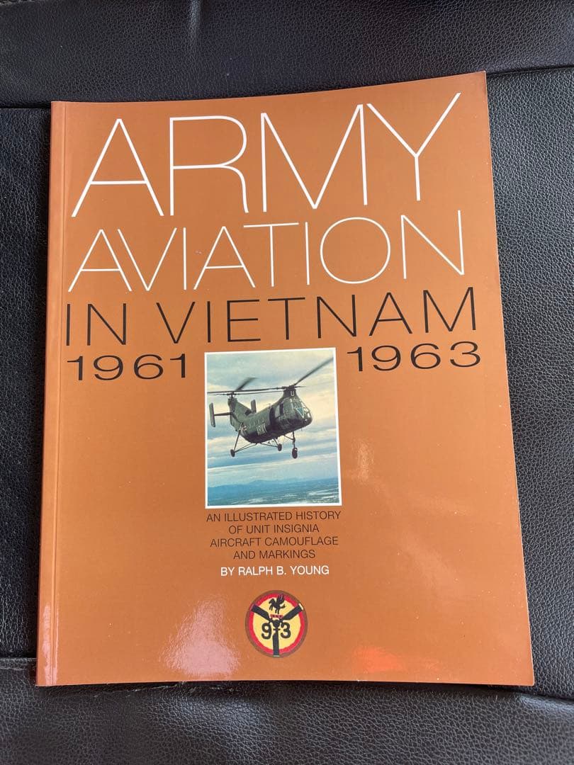 洋書 ARMY AVIATION IN VIETNAM 1961 1963