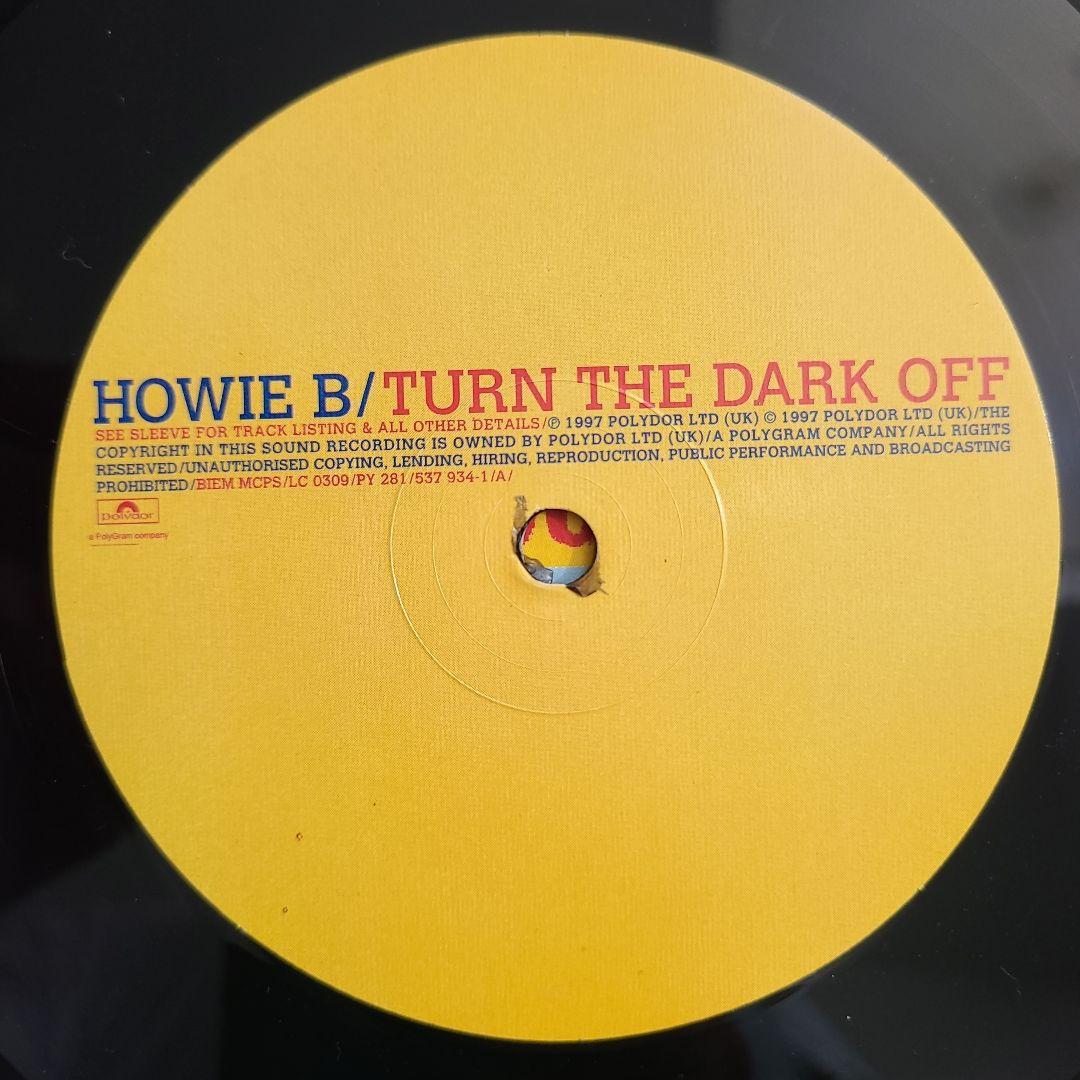 ★ＵＫオリジナル盤★『ターン・ザ・ダーク・オフ』ハウィーＢ