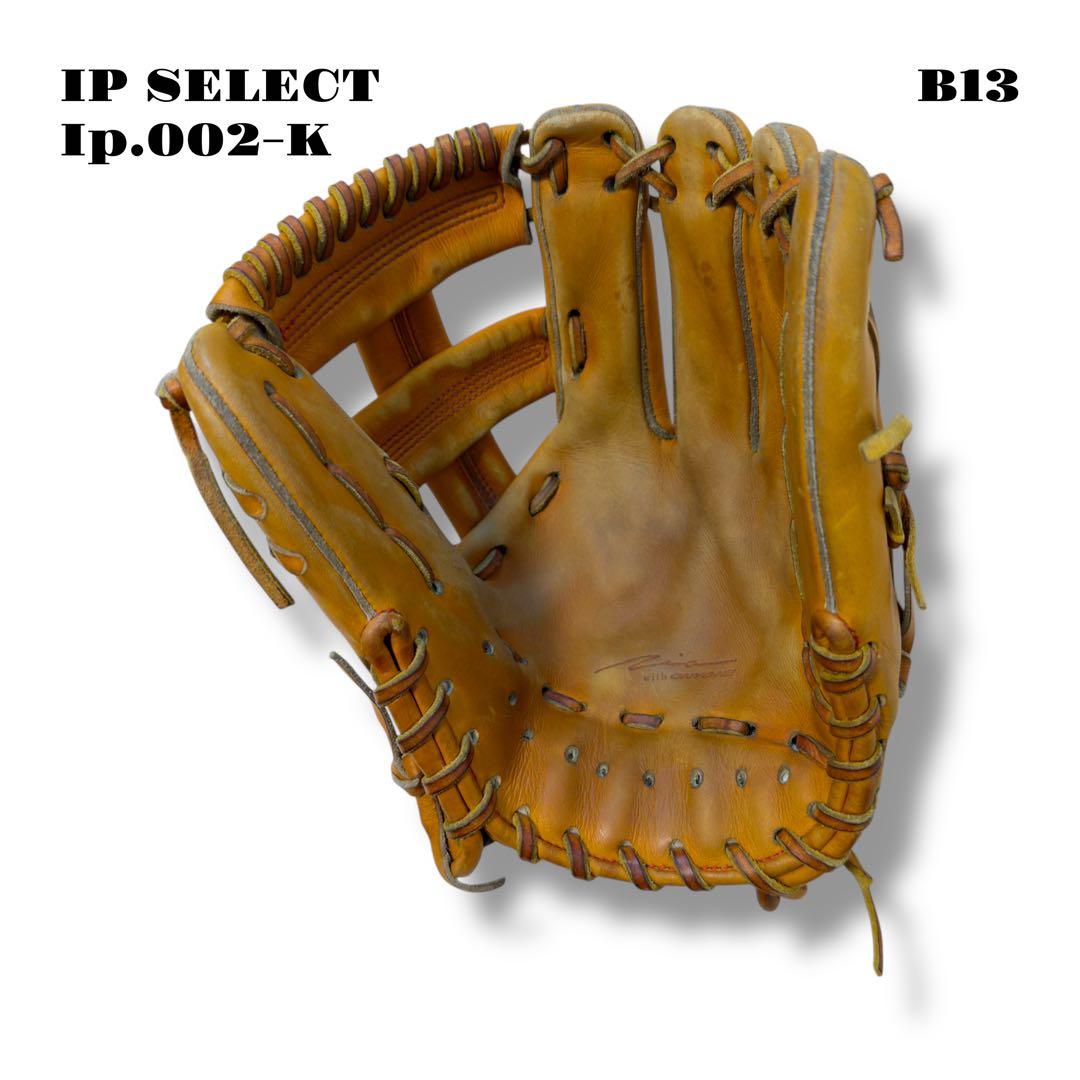 希少品！ IP SELECT アイピーセレクト 大引 モデル 硬式 内野 グラブ