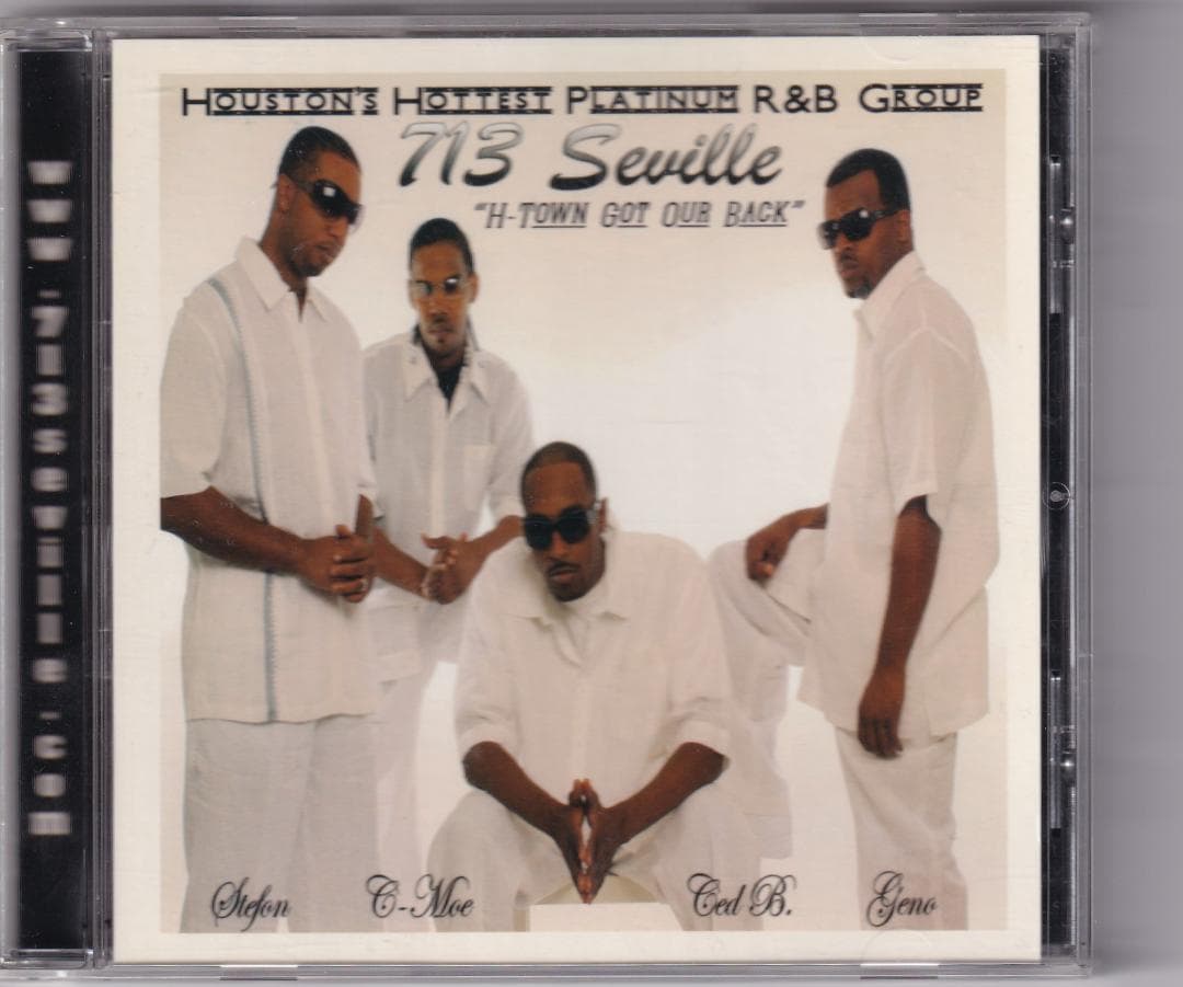 【R&B】713 Seville H-Town Got Our Back
