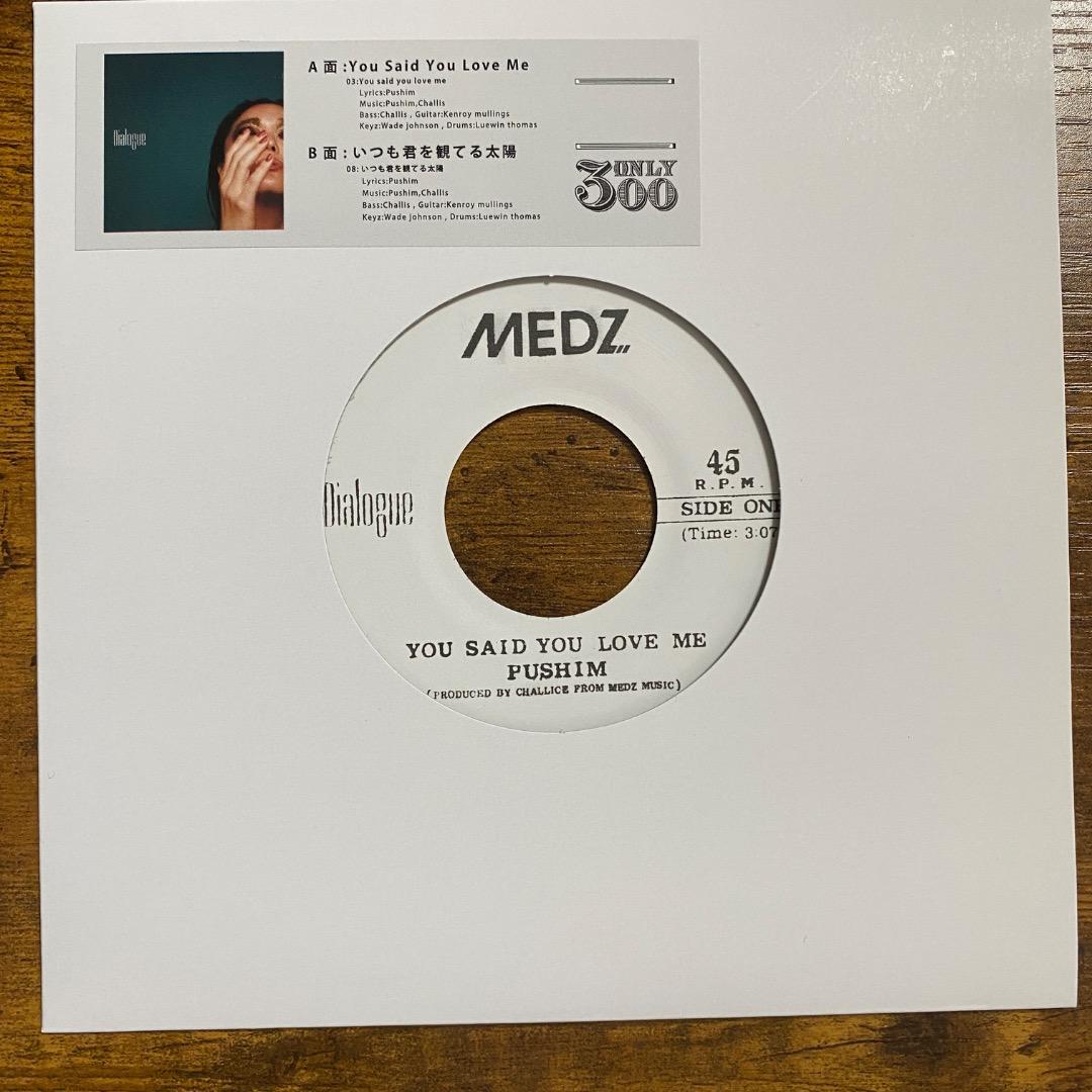 PUSHIM / You Said You Love Me レコード 7インチ