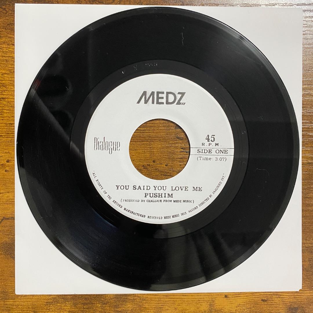 PUSHIM / You Said You Love Me レコード 7インチ