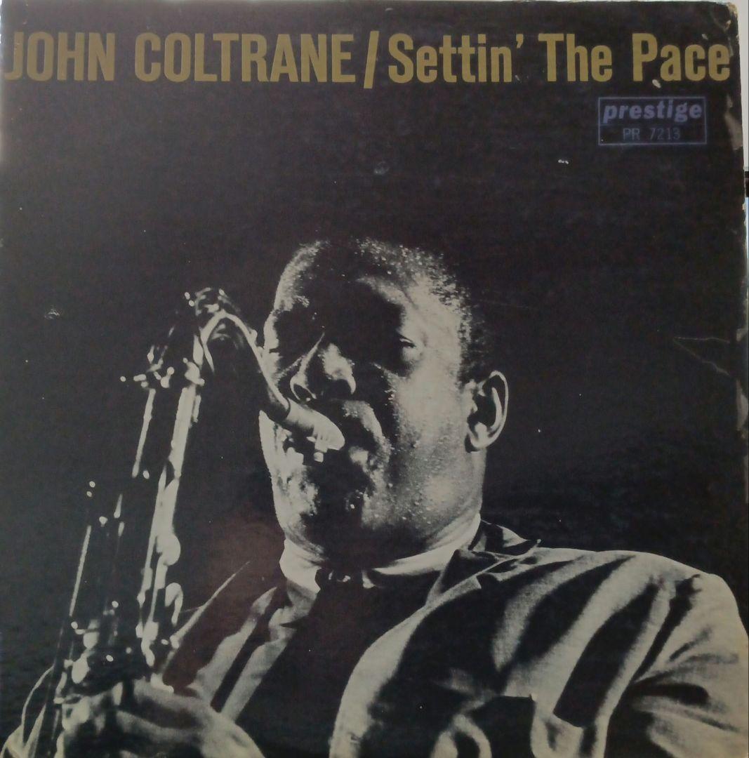 洋楽 John Coltran/Settin' The Pace
