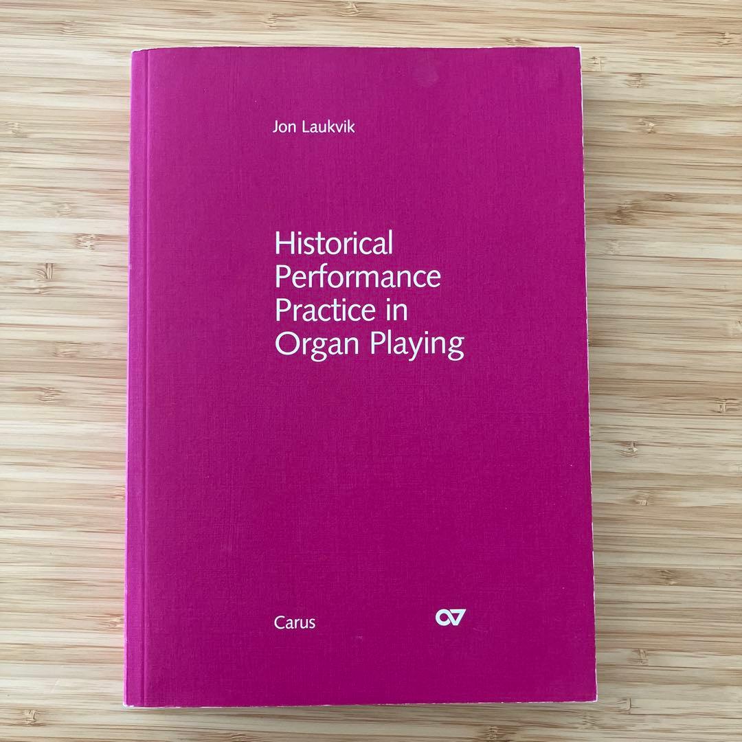 語学・辞書・学習参考書 Historical Performance Practice in Organ
