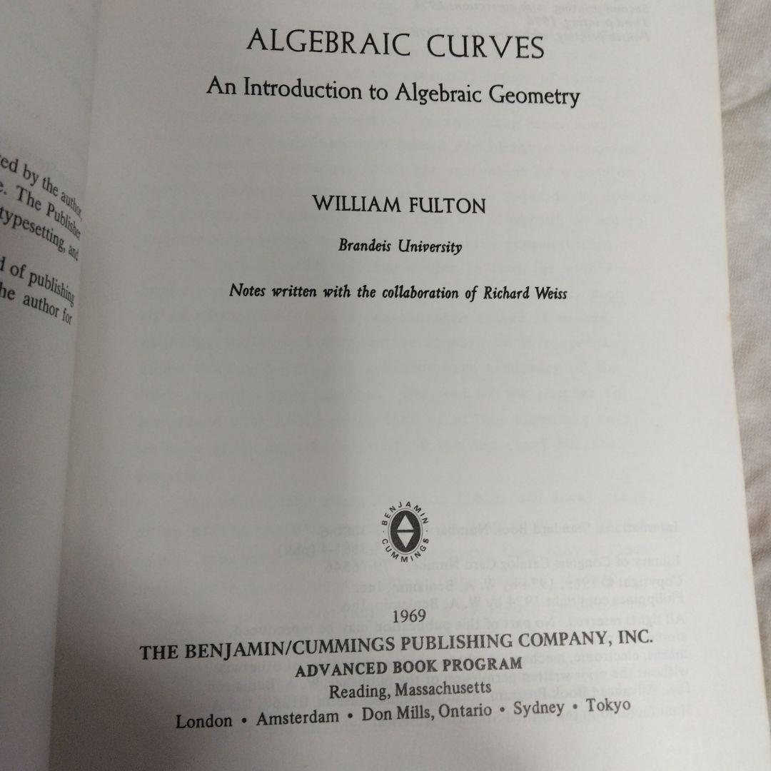 洋書 Algebraic Curves William Fulton