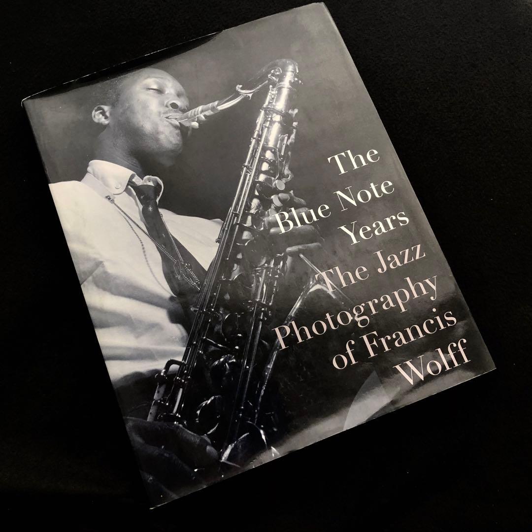ブルーノート 写真集「The Blue Note Years」フランシス・ウルフ