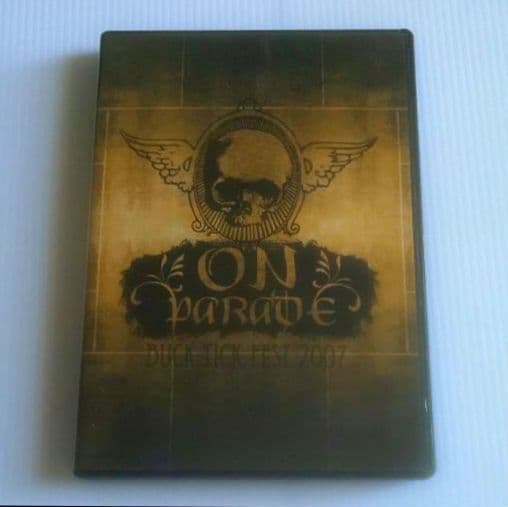 【限定版】BUCK-TICK FEST 2007 ON PARADE