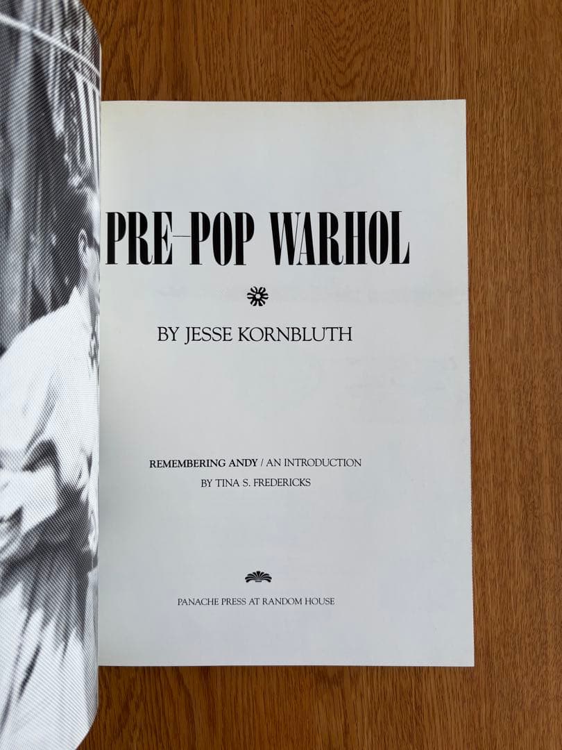 アート・デザイン・音楽 Pre-Pop Warhol