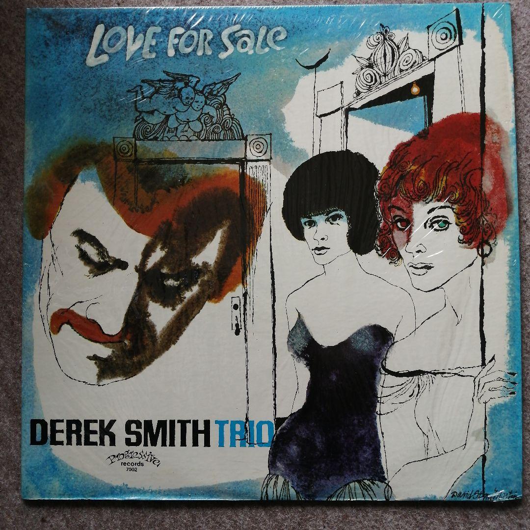 DEREK SMITH TRIO デレク・スミス・トリオ ラヴ・フォー・セール