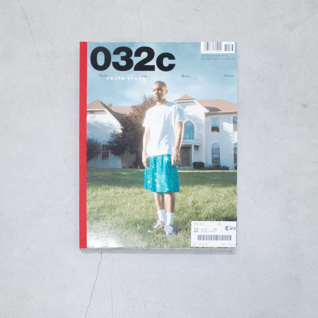 032c Magazine 雑誌 Frank Ocean フランク・オーシャン