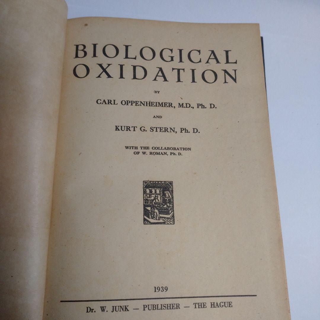 Biological Oxidation Oppenheimer 1939年