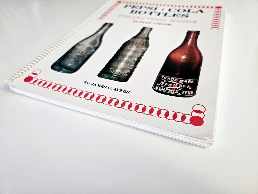 洋書 PEPSI COLA BOTTLES COLLECTORS GUIDE