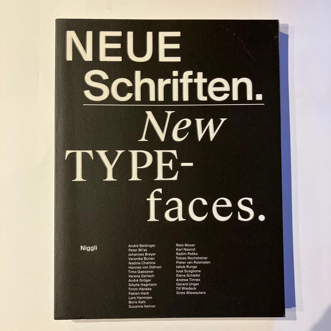 アート・デザイン・音楽 NEUE Schriften. / New Typefaces.