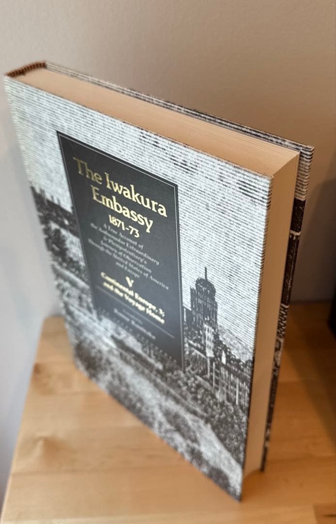 The Iwakura Embassy1871-73特命全権大使米英回覧実記５巻