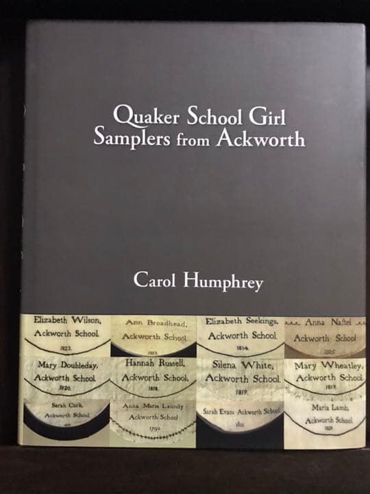 クエーカー刺繍 洋書 Quaker School Girl Samplers