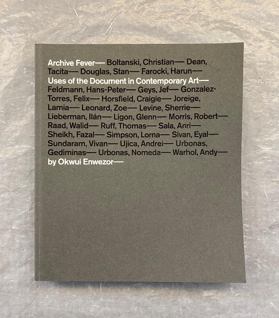 洋書希少）Archive Fever（展覧会図録）、2008年。
