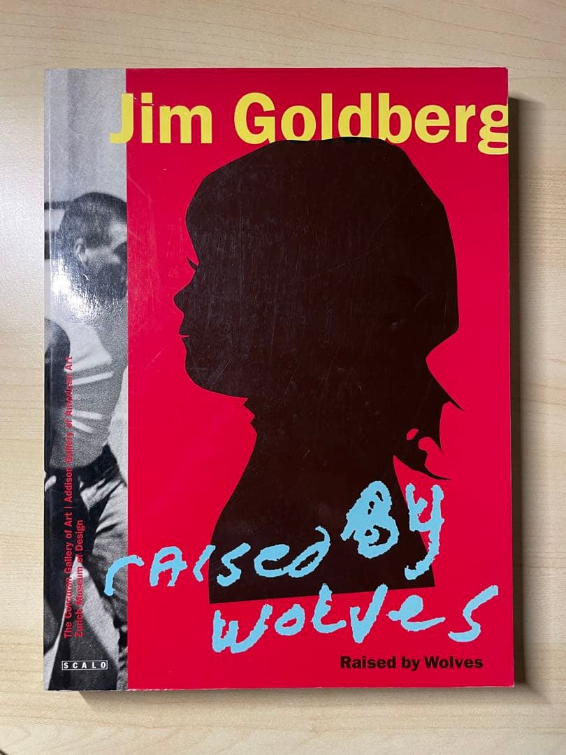 アート・デザイン・音楽 Jim Goldberg Raised by Wolves