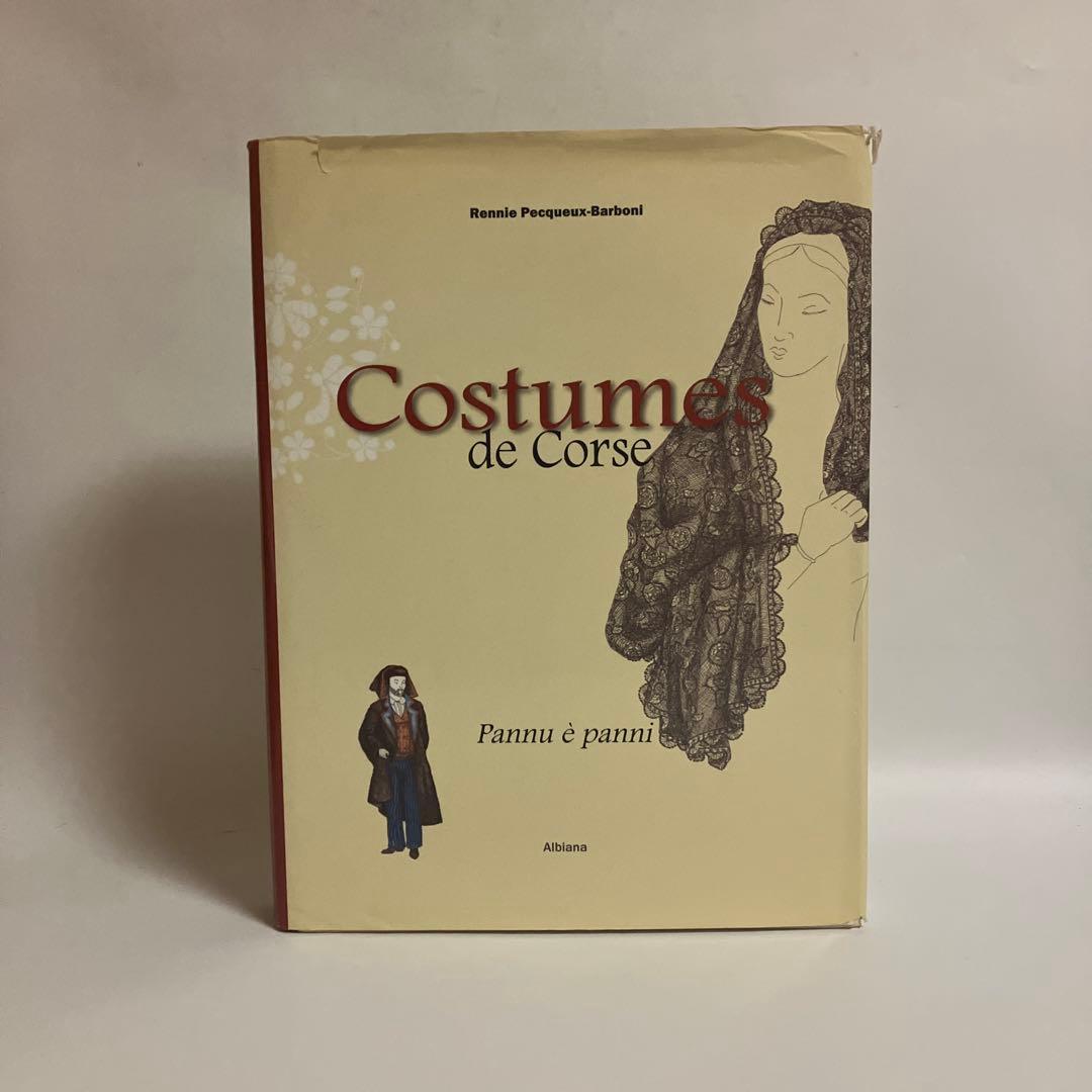 Costumes de Corse　コルシカ島　伝統衣装　歴史　フランス語