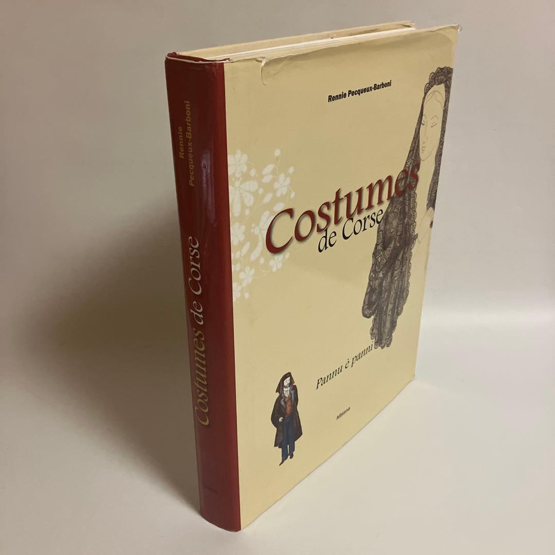 Costumes de Corse　コルシカ島　伝統衣装　歴史　フランス語