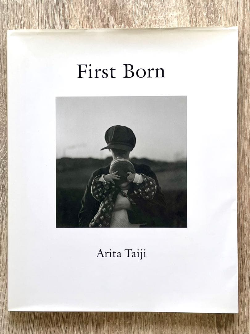 First Born 有田泰而 Arita Taiji 写真集
