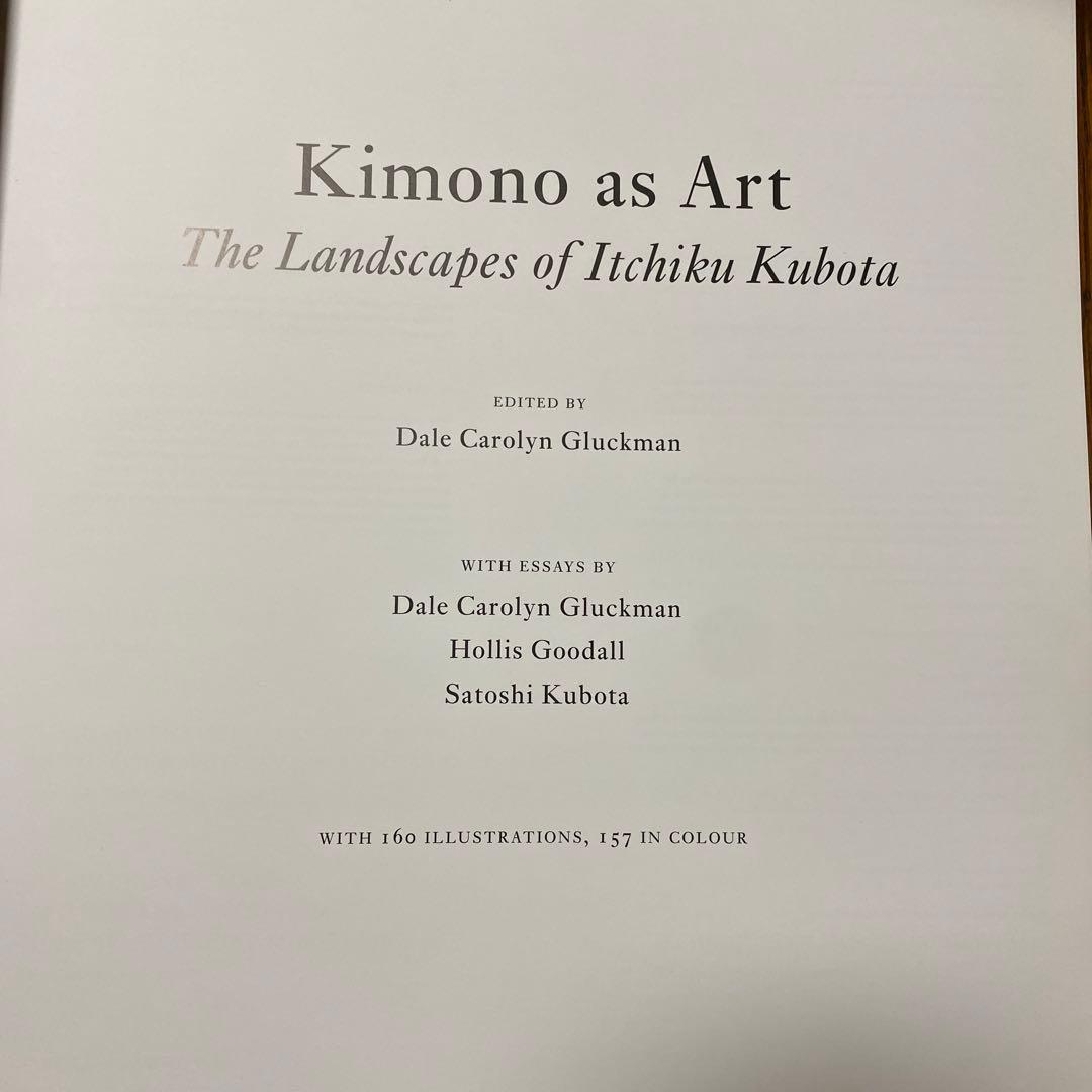 Kimono as Art Itchiku Kubota 久保田一竹