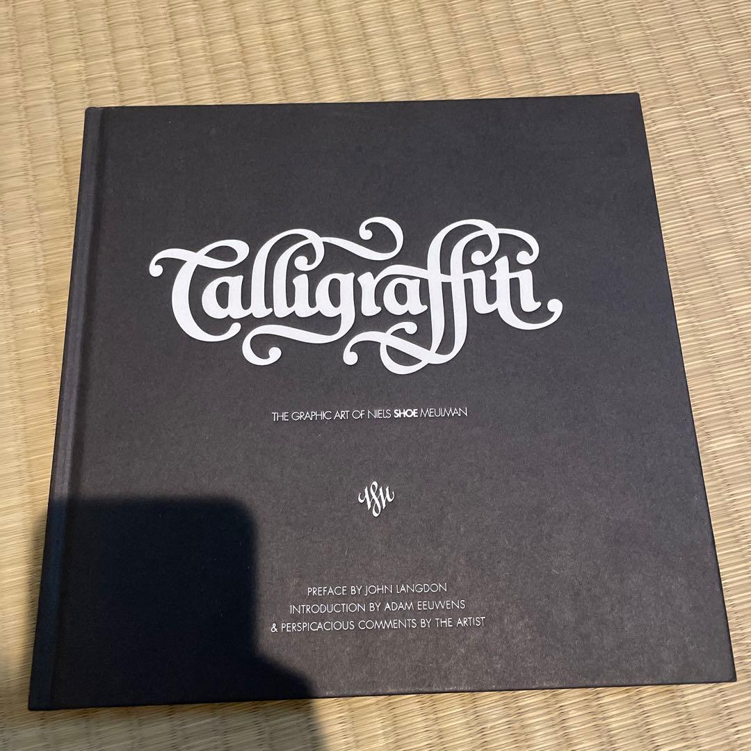 アート・デザイン・音楽 Calligraffiti: The Graphic Art of Niels