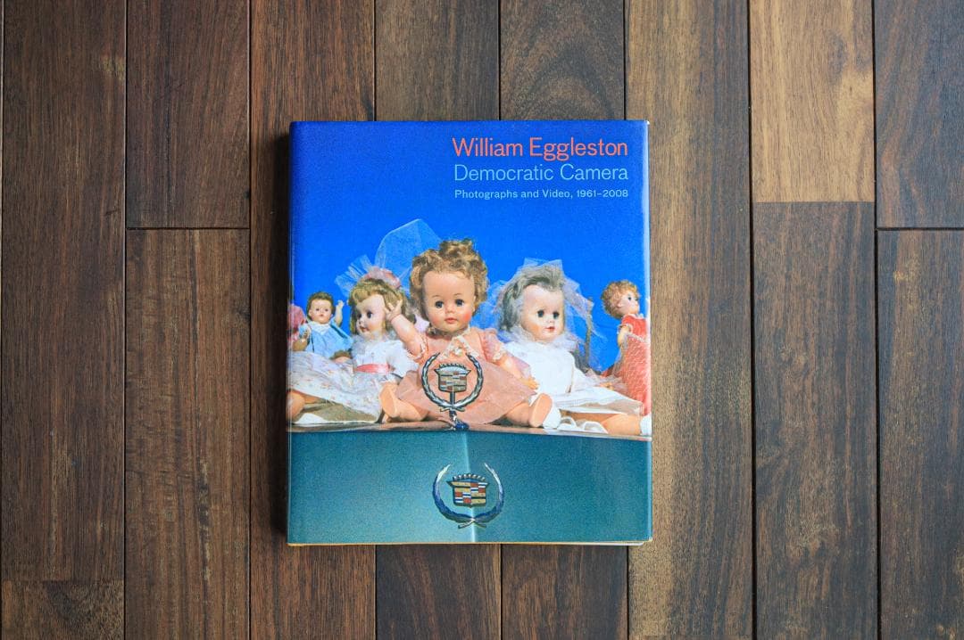 アート・デザイン・音楽 William Eggleston Democratic Camera