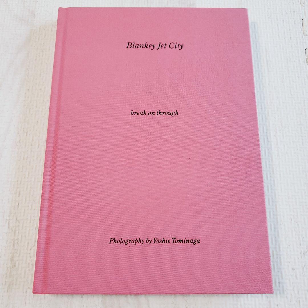 ★限定写真集★ブランキージェットシティ break on through 初版