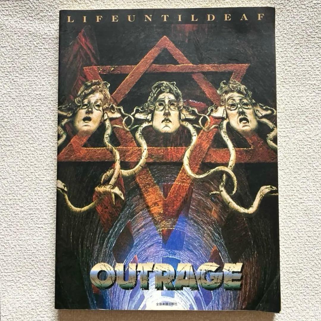 OUTRAGE　LIFE UNTIL DEAF　楽譜本　バンドスコア