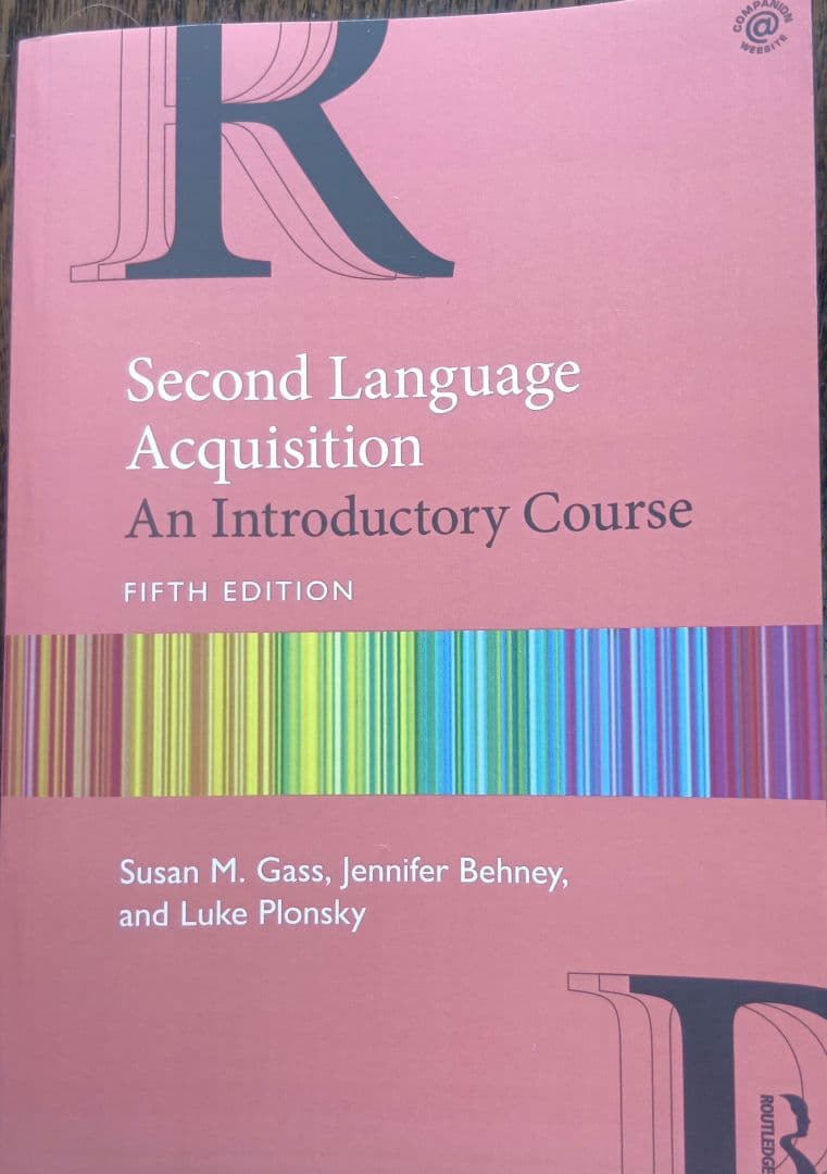 Second Language Acquisition 第５版
