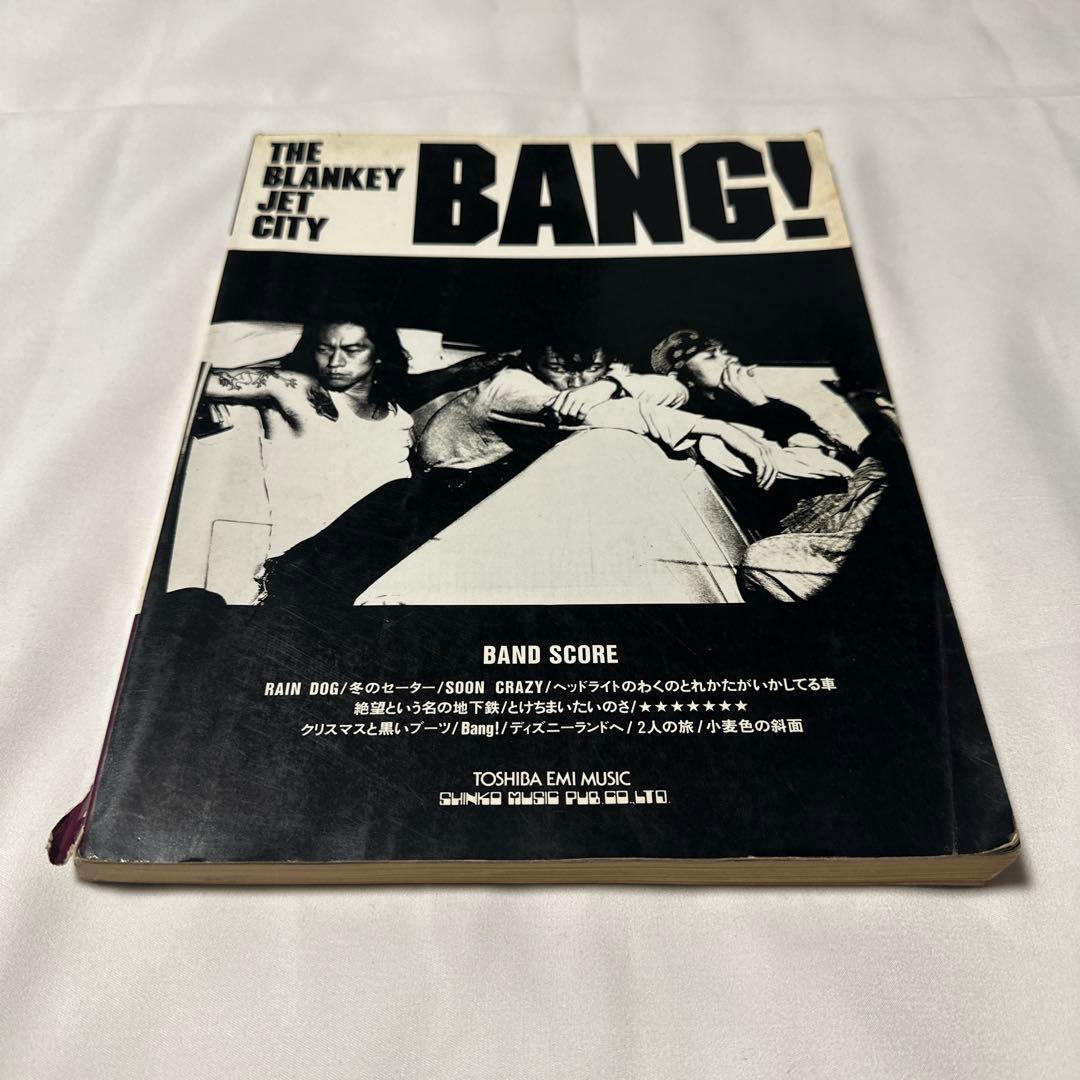 The Blankey Jet City バンドスコア　BANG!