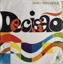 BRA盤69年オリジ！美盤！Zimbo Trio +is/Decisao