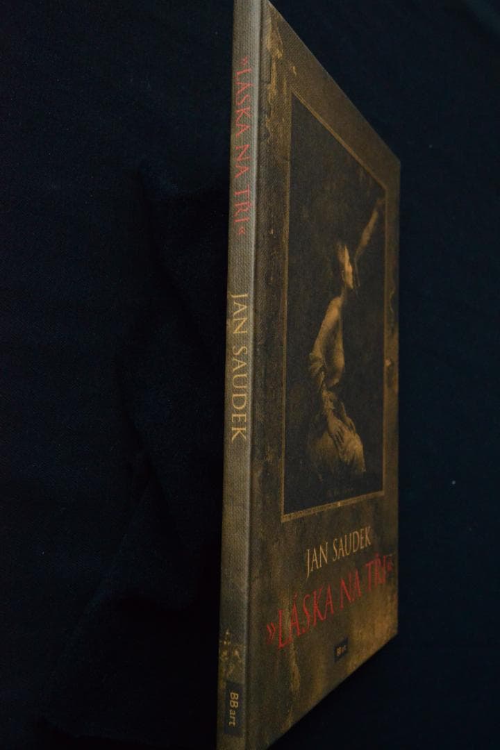 【Laska na tri：Jan Saudek】ヤン・サウデック　★サイン入