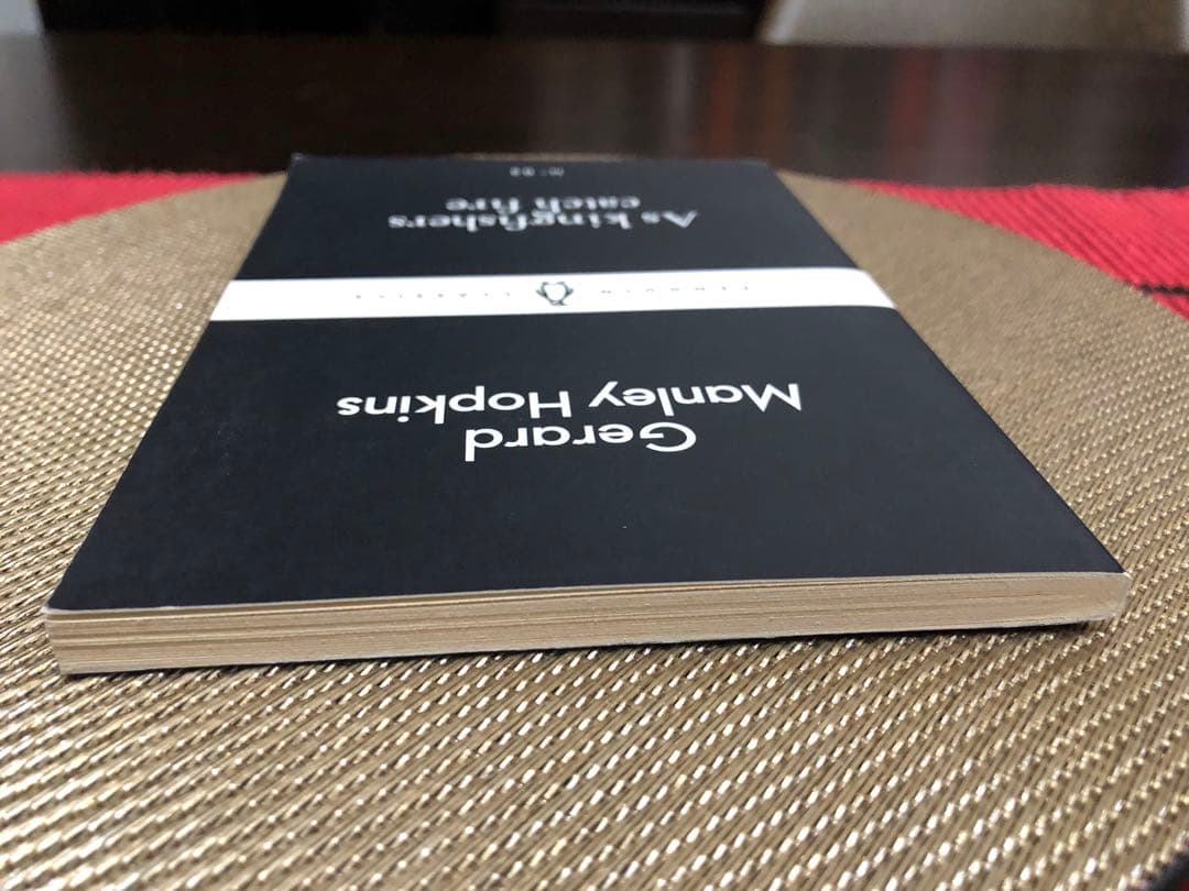 希少　As kingfishers catch fire