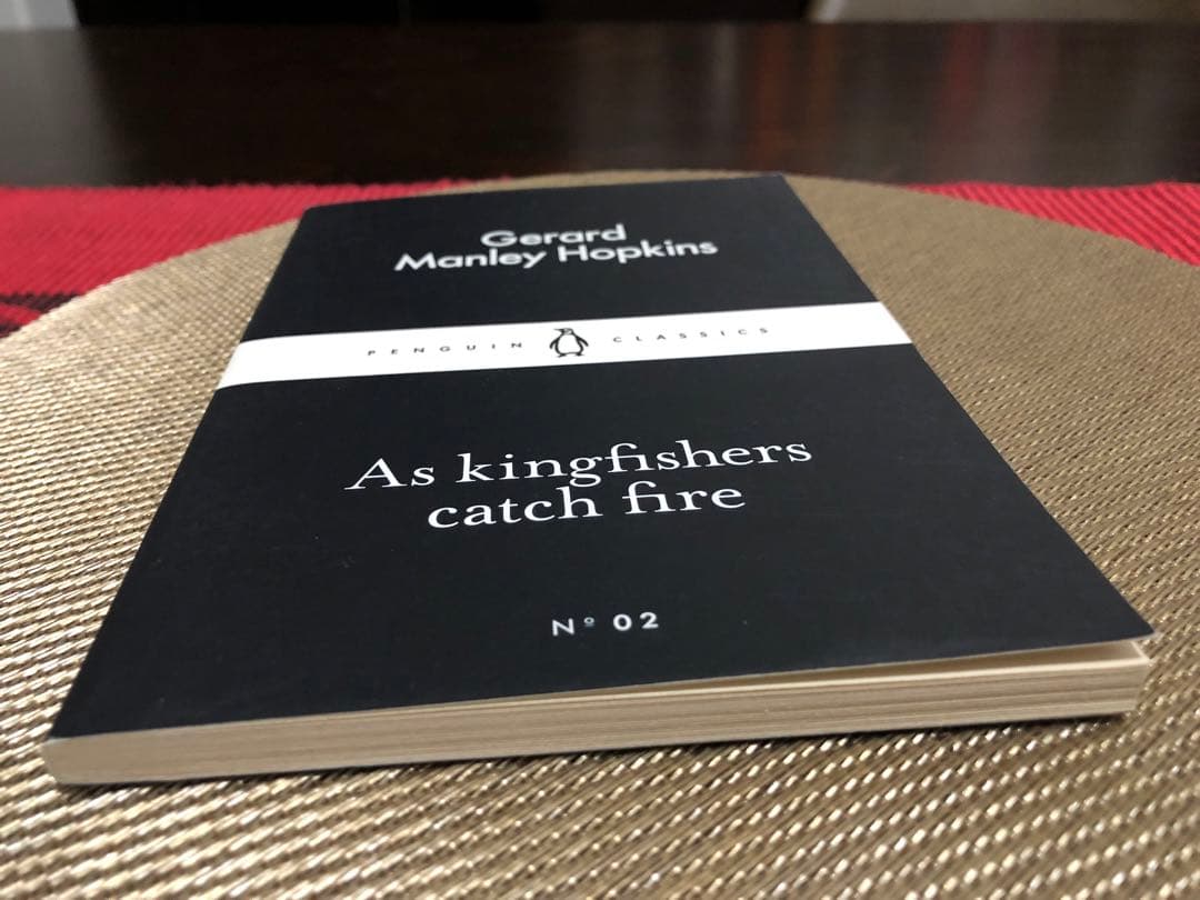 希少　As kingfishers catch fire