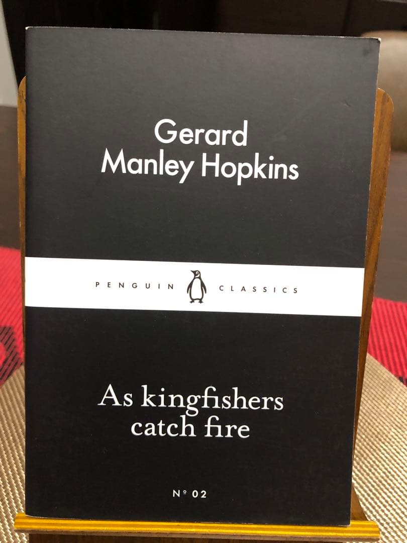 希少　As kingfishers catch fire