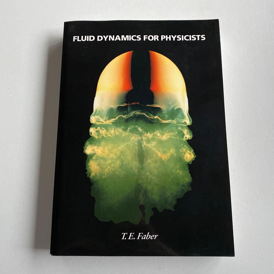 洋書 Fluid Dynamics for Physicists
