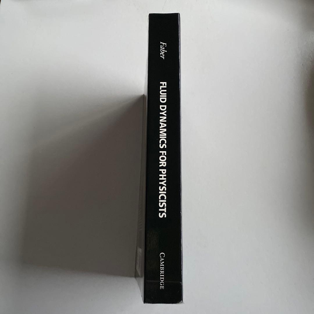 洋書 Fluid Dynamics for Physicists
